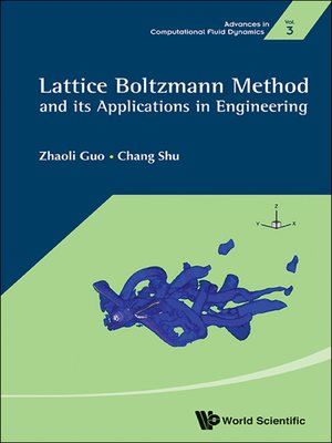 cover image of Lattice Boltzmann Method and Its Application In Engineering